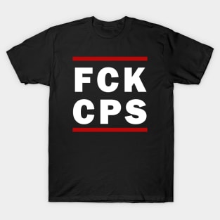 FCK CPS T-Shirt